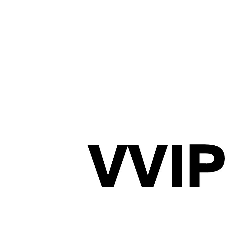 

      VVIP