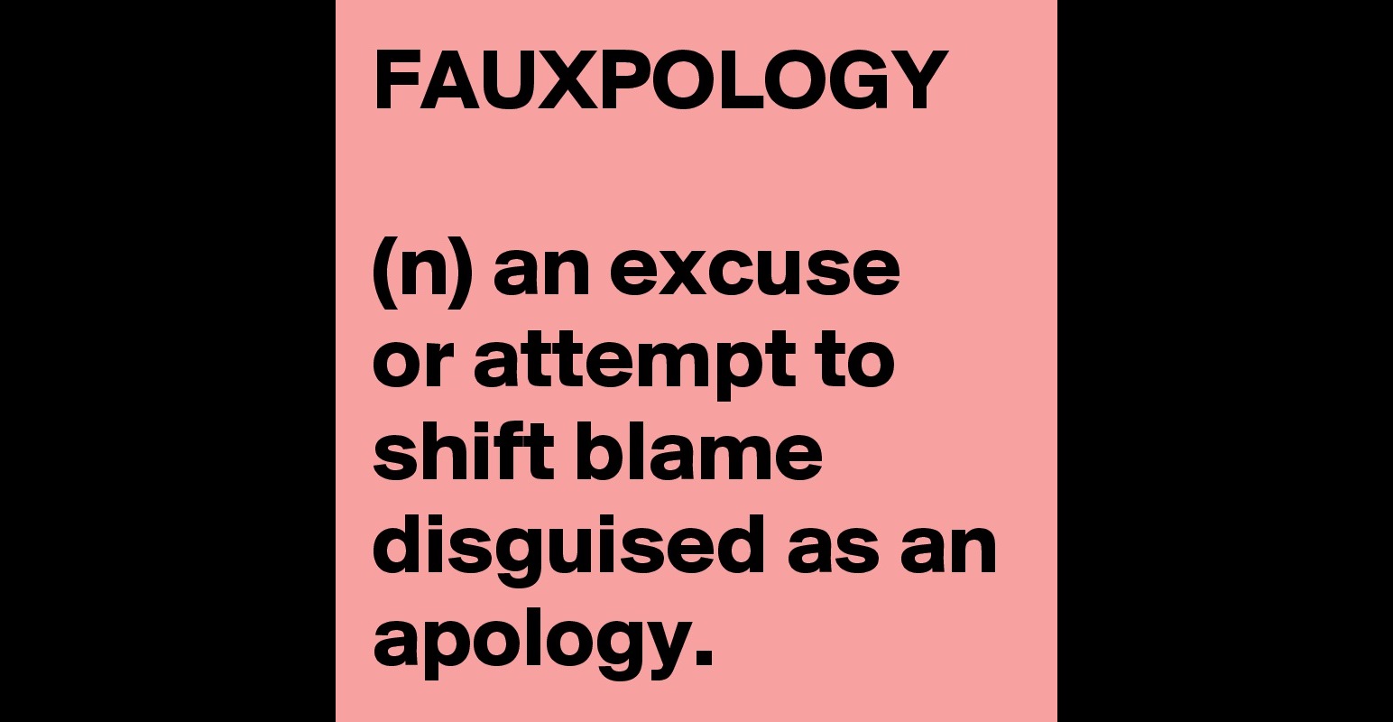 Image result for fauxpology