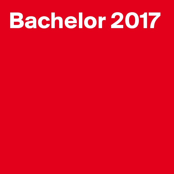 Bachelor 2017




