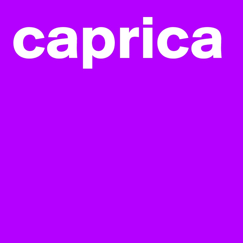 caprica