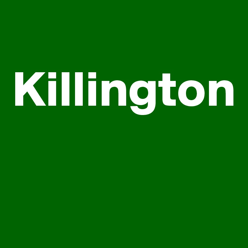 
Killington

