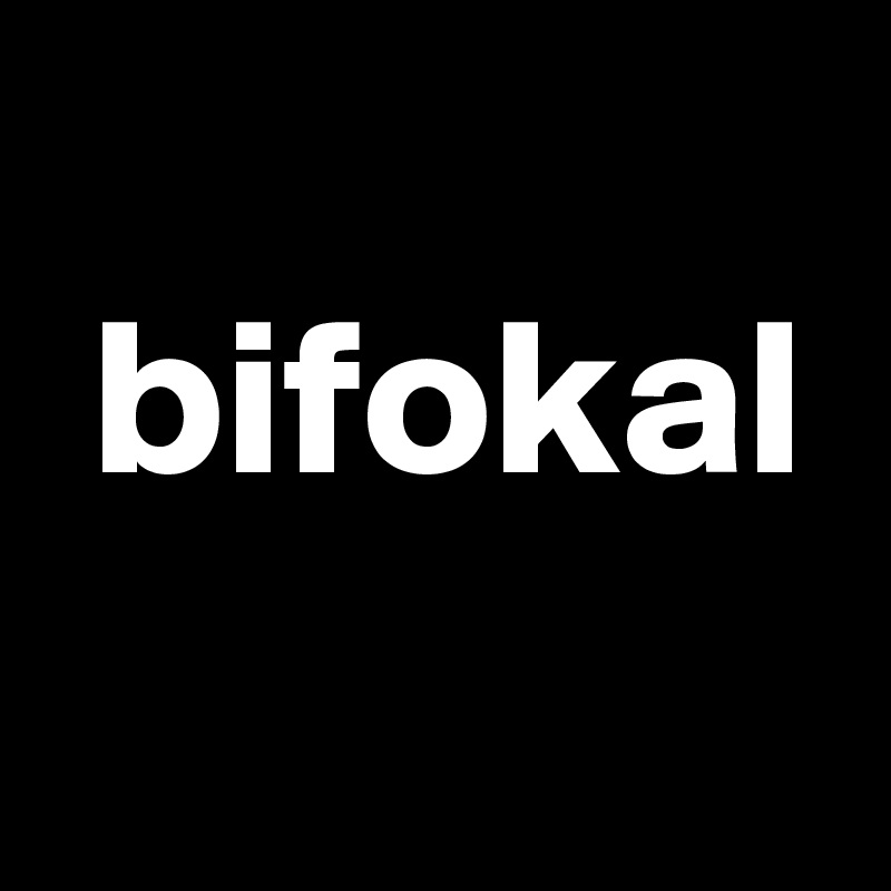 
 bifokal
