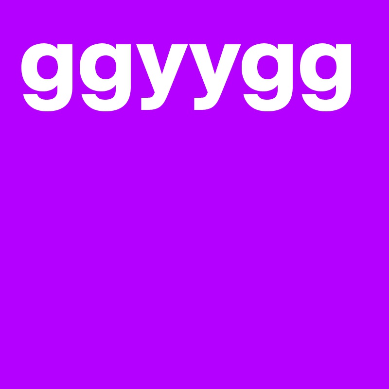 ggyygg