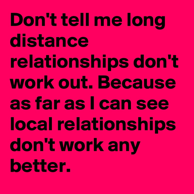 What percentage of long distance relationships work