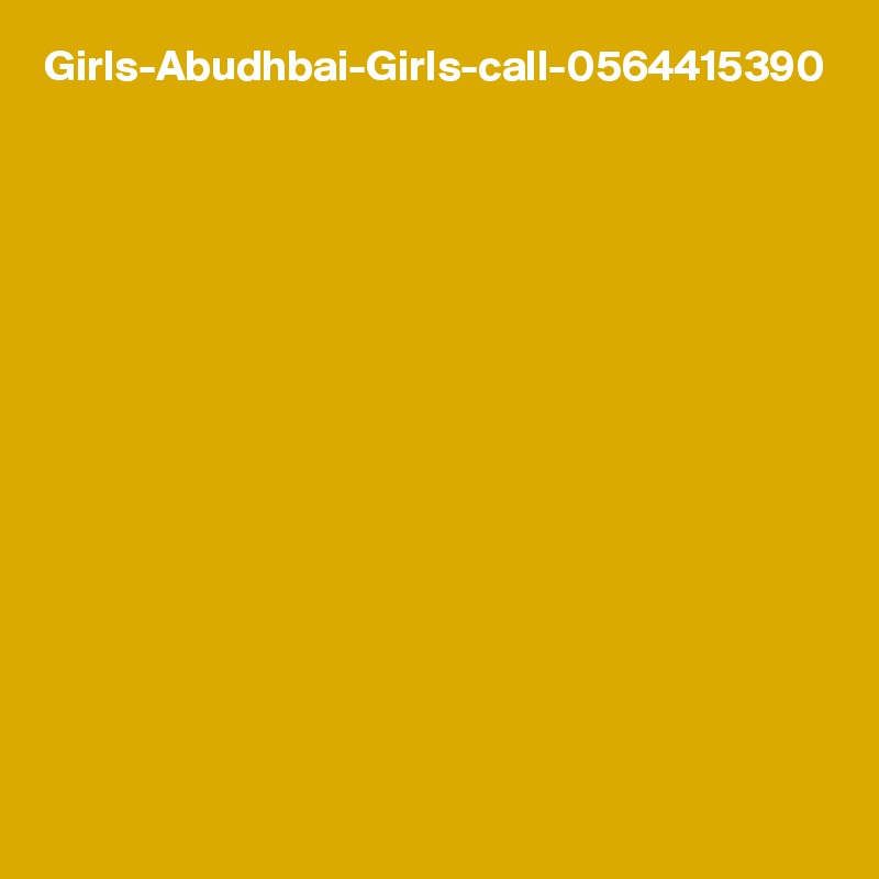 Girls-Abudhbai-Girls-call-0564415390