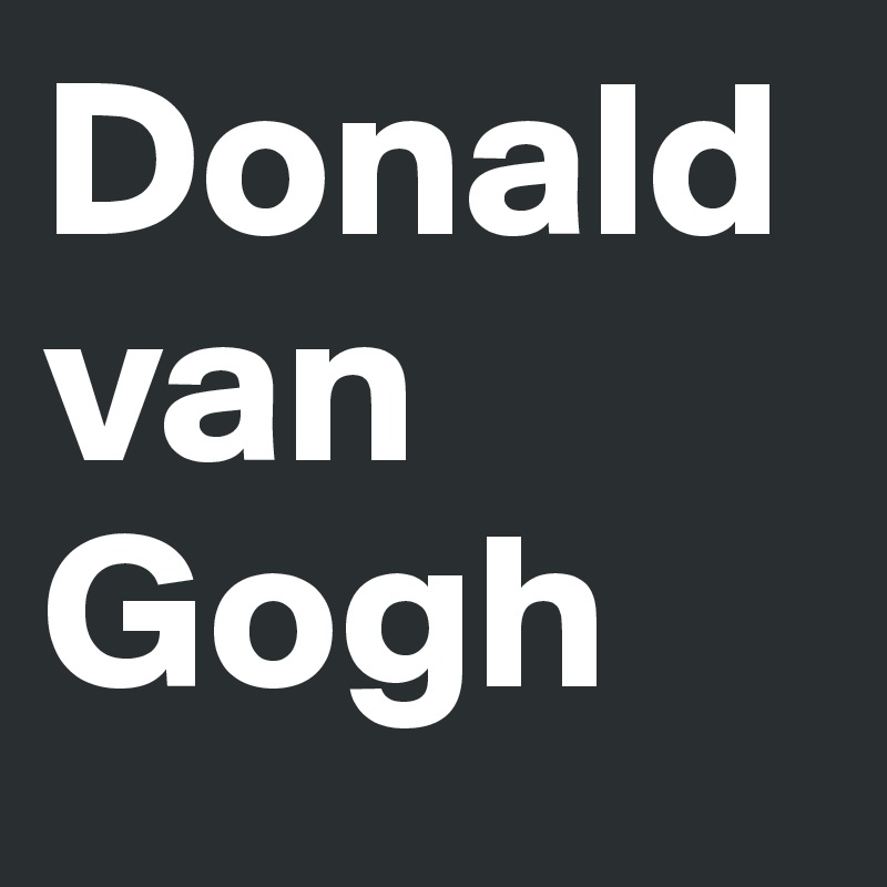 Donald van Gogh 