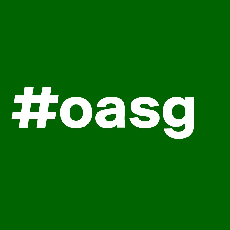 
#oasg
