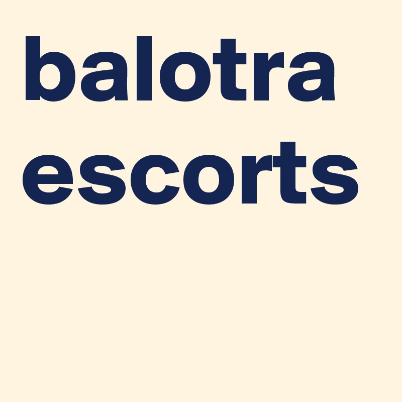 balotra escorts
