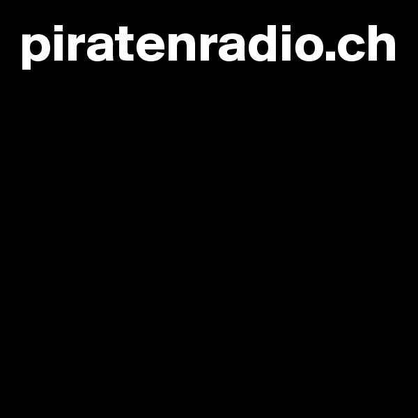 piratenradio.ch




