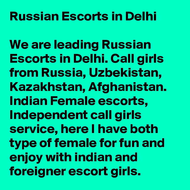 Escorts in russia russian Russia Escort