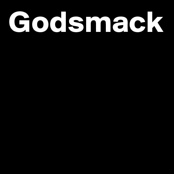 Godsmack



