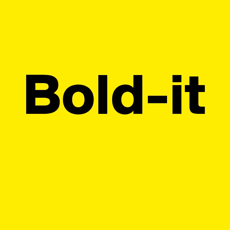 
 Bold-it