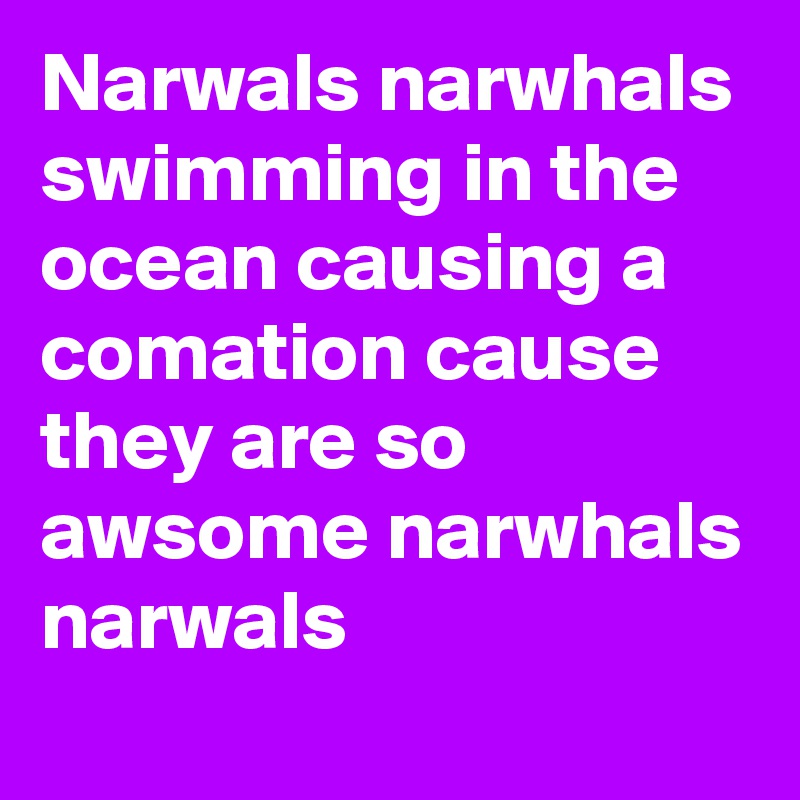 Narwals narwhals swimming in the ocean causing a comation cause they are so awsome narwhals narwals 