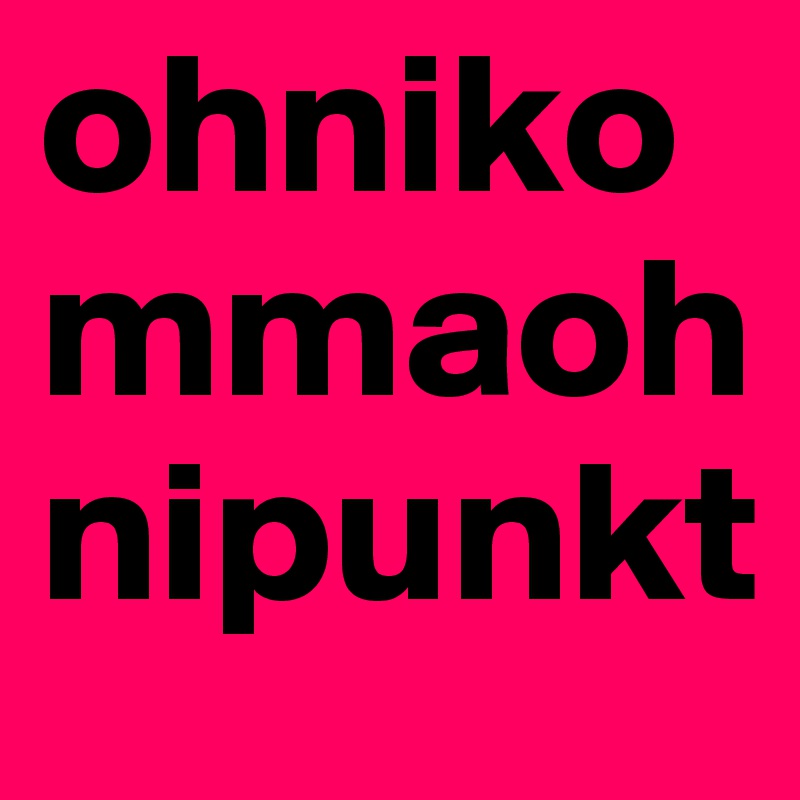 ohnikommaohnipunkt