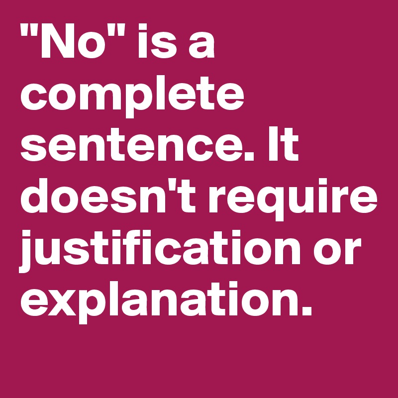 What Does No Is A Full Sentence Mean