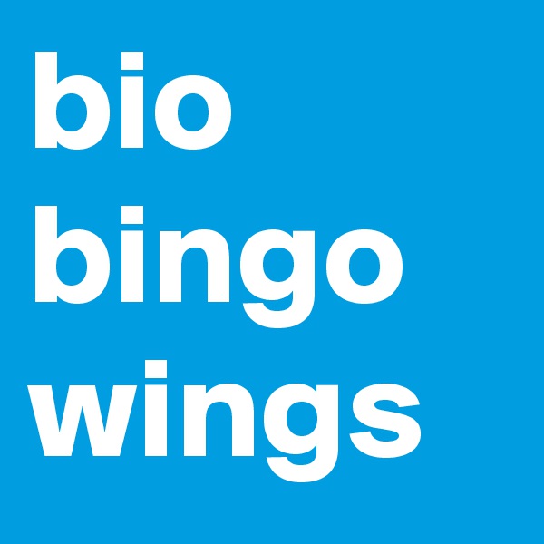 bio bingo wings