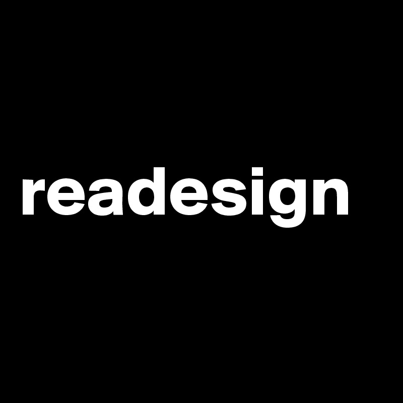     
      
readesign

