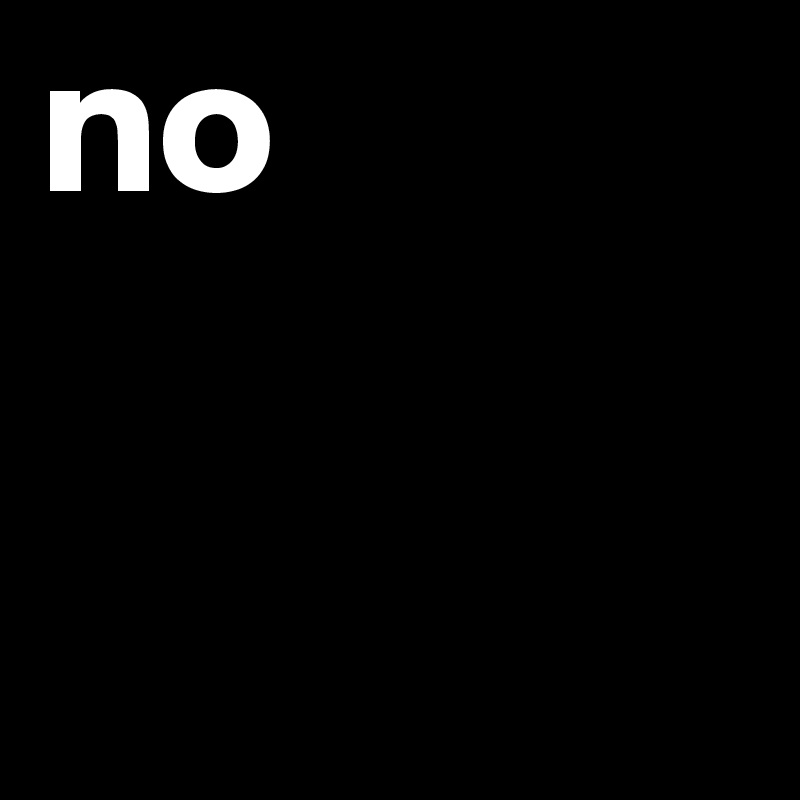 no
