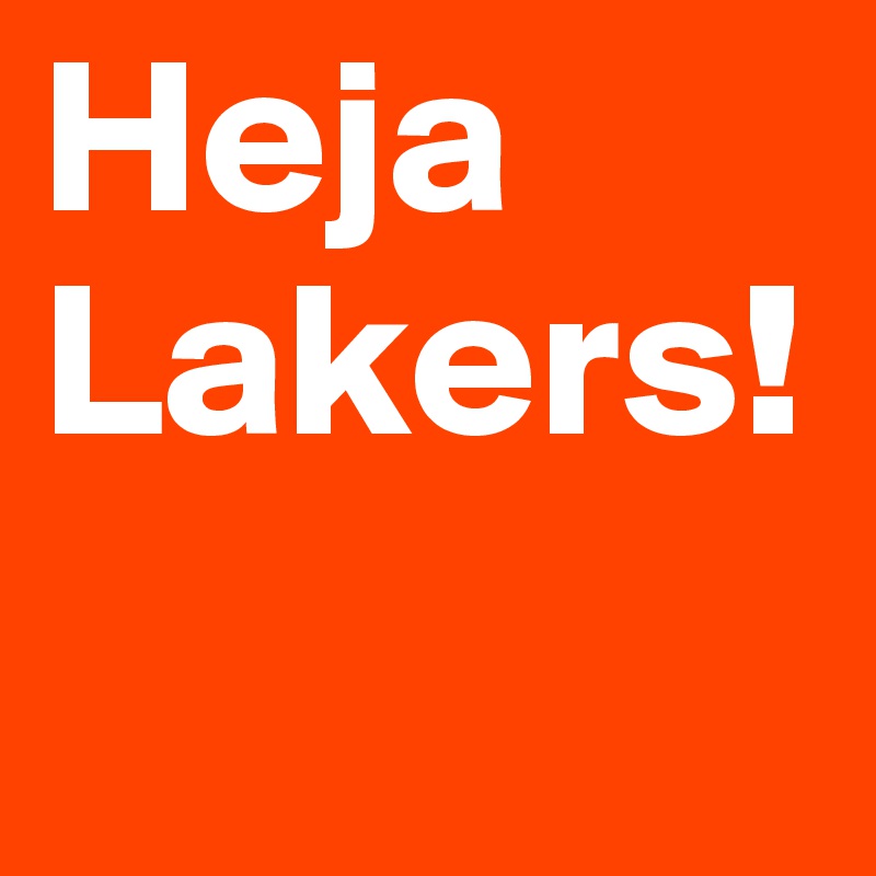 Heja Lakers!