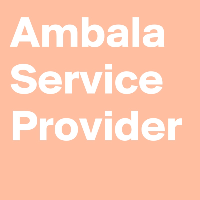 Ambala Service Provider