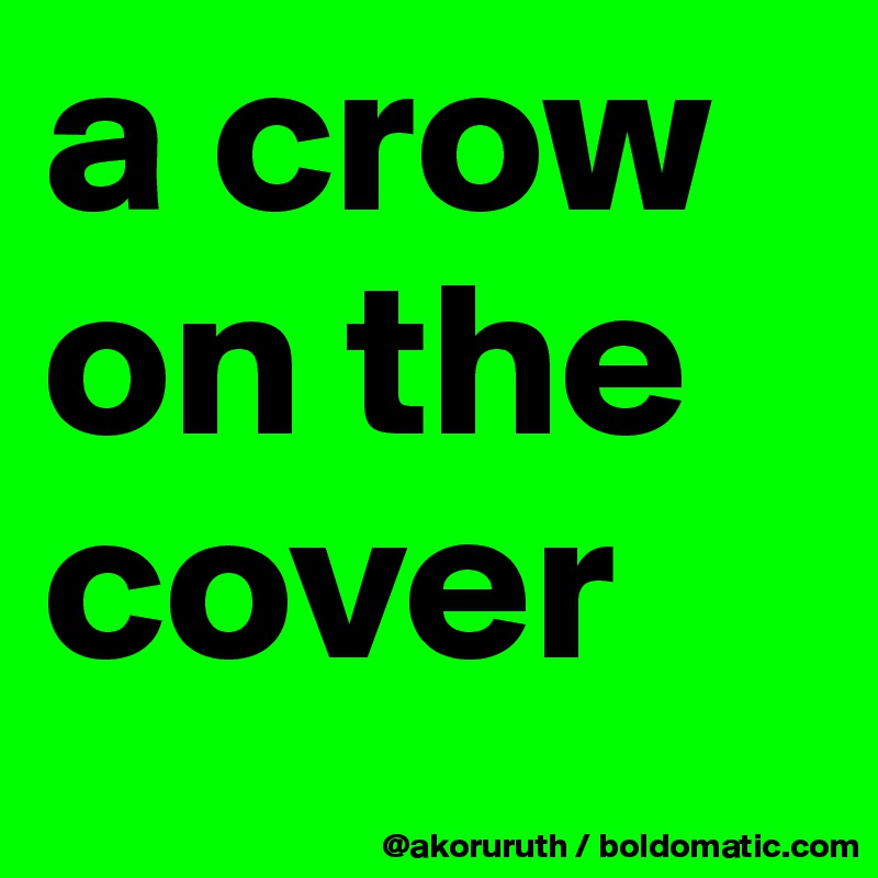 a crow on the cover