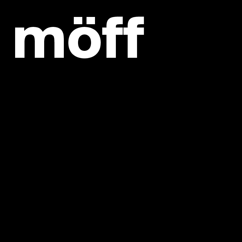 möff