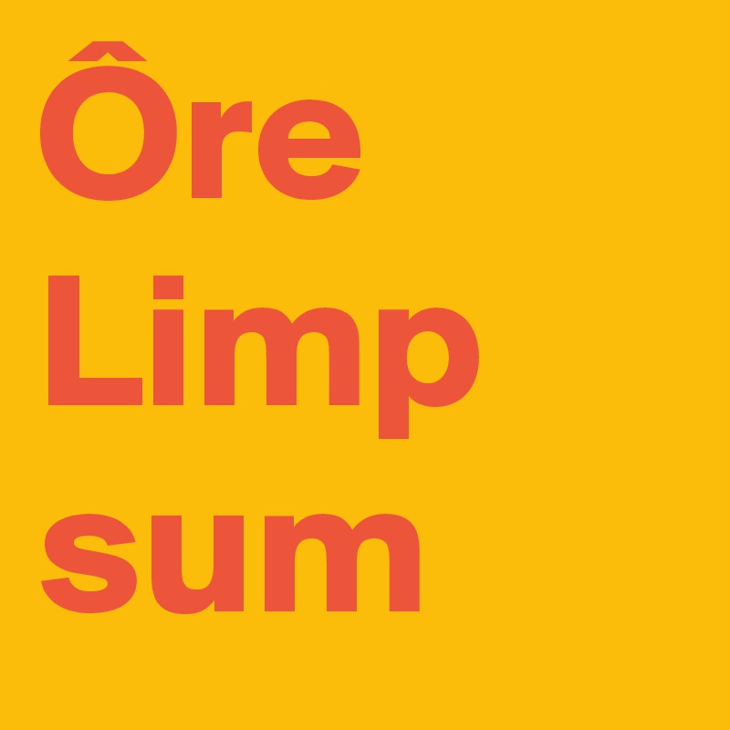 Ôre Limp sum