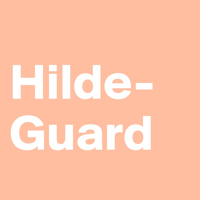 
Hilde-
Guard