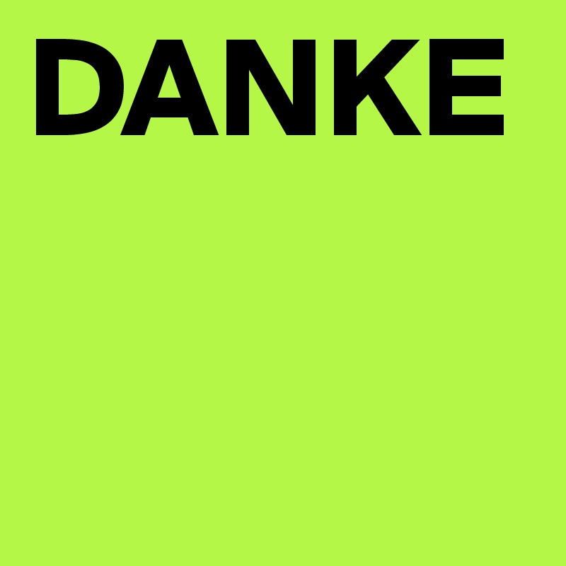 DANKE