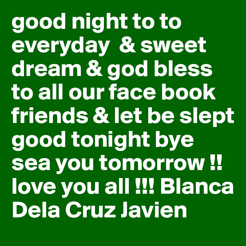 Good Night, Sweet Dreams, God Bless You, I Love You (Paperback)