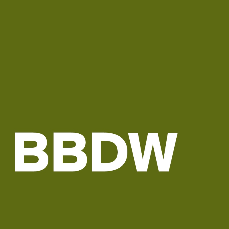 

BBDW