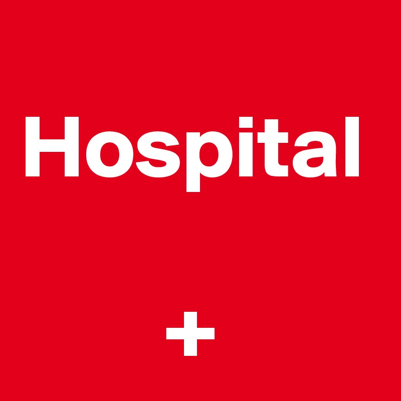  Hospital

        +