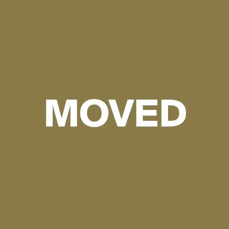 

    MOVED


