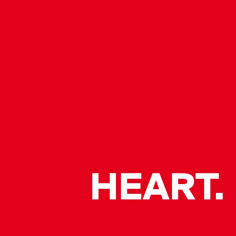          



          HEART.