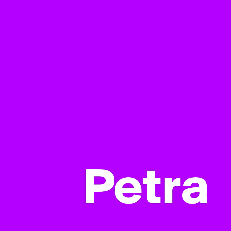 


       Petra
