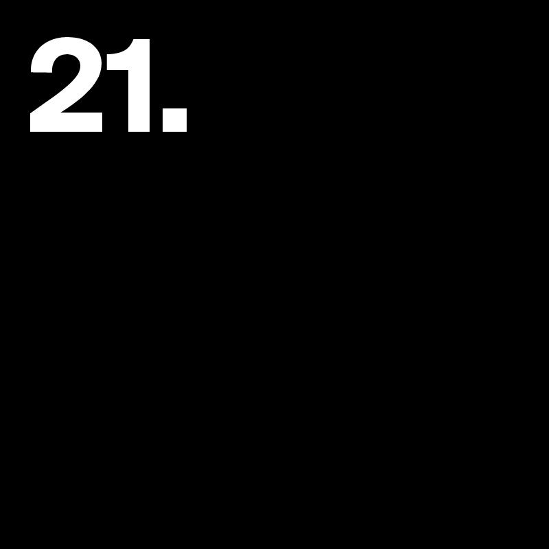 21. 