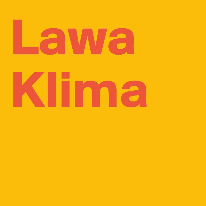 Lawa 
Klima