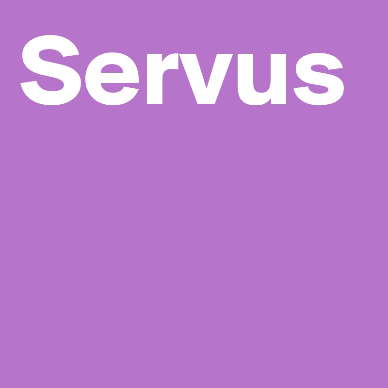 Servus