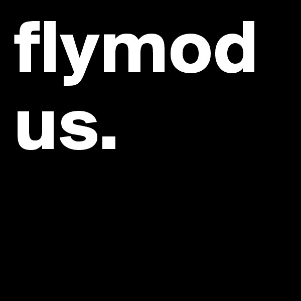 flymodus.