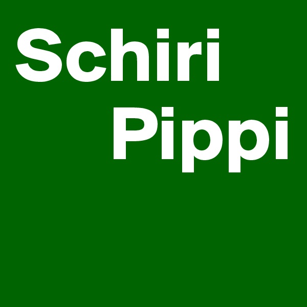 Schiri 
      Pippi