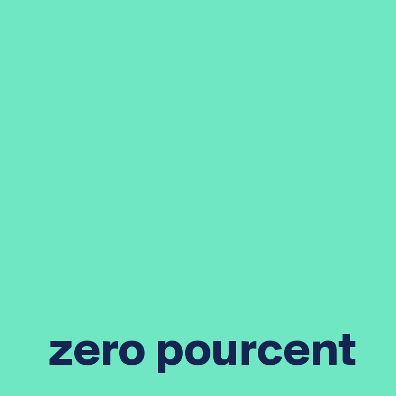 





   zero pourcent