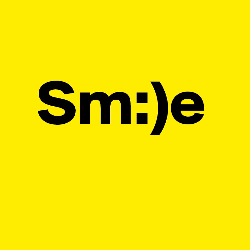 
  Sm:)e