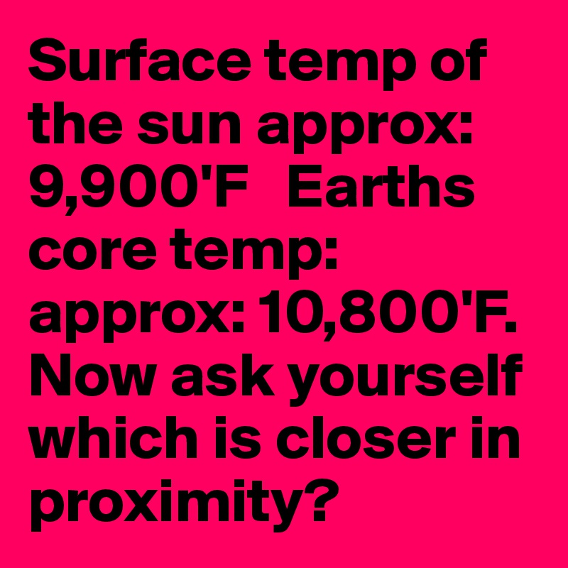 approx surface temp of the sun