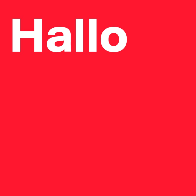 Hallo 