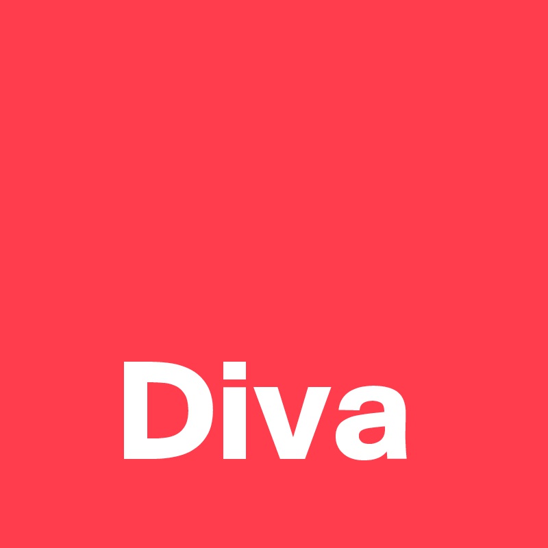 

   Diva