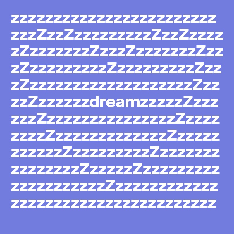 zzzzzzzzzzzzzzzzzzzzzzzzzzzZzzZzzzzzzzzzZzzZzzzzzZzzzzzzzZzzzZzzzzzzzZzzzZzzzzzzzzzZzzzzzzzzzZzzzZzzzzzzzzzzzzzzzzzzzZzzzzZzzzzzzdreamzzzzzZzzzzzzZzzzzzzzzzzzzzzzZzzzzzzzzZzzzzzzzzzzzzzZzzzzzzzzzzzZzzzzzzzzzZzzzzzzzzzzzzzzzZzzzzzZzzzzzzzzzzzzzzzzzzzzZzzzzzzzzzzzzzzzzzzzzzzzzzzzzzzzzzzzz