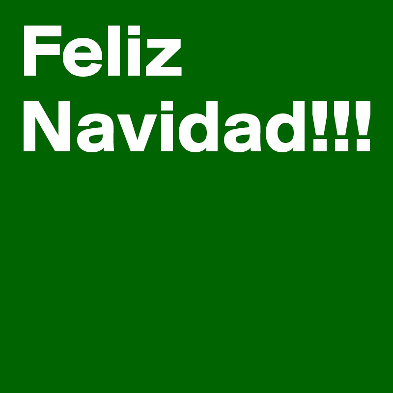 Feliz Navidad!!!

