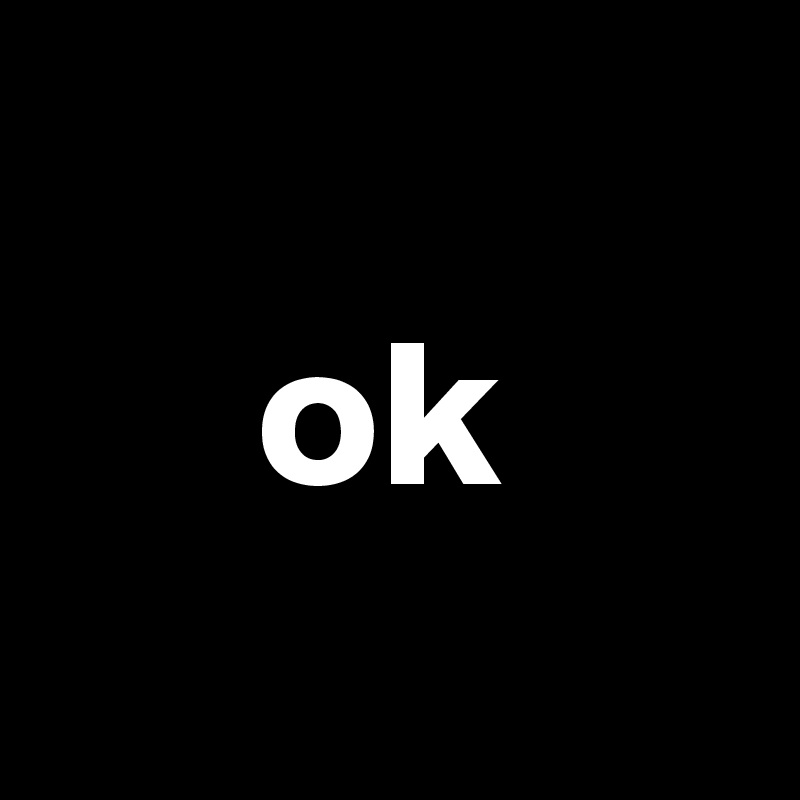 ok