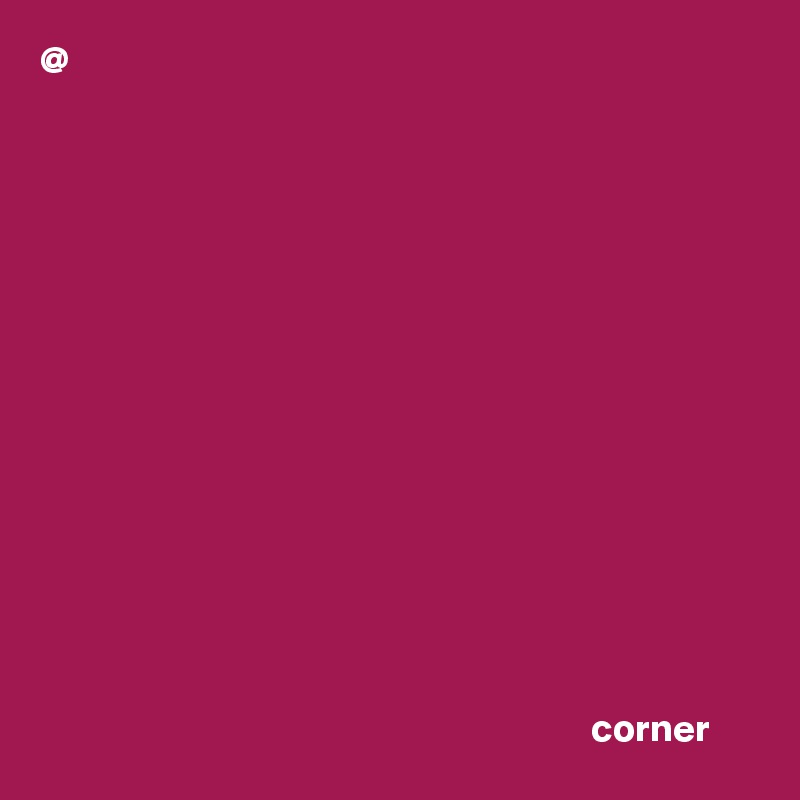 @















                                                                      corner