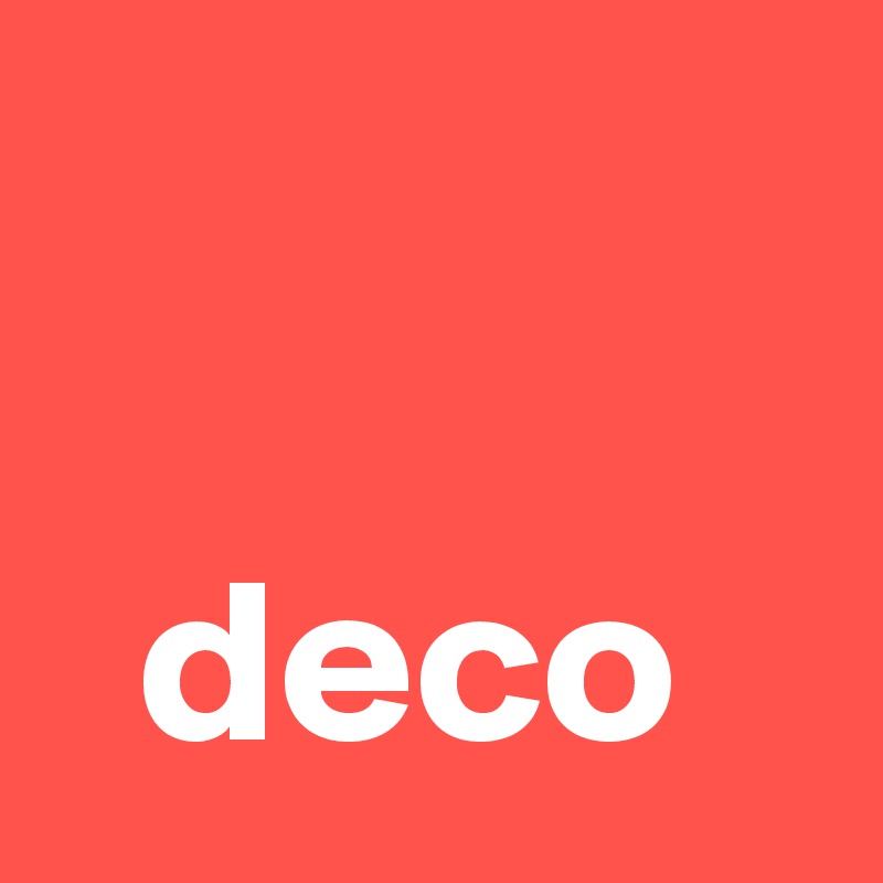 

  deco